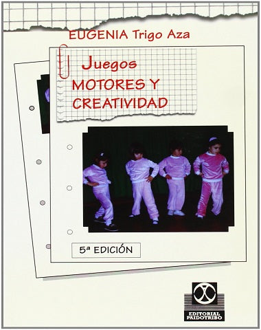 JUEGOS MOTORES Y CREATIVIDAD