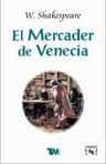 MERCADER DE VENECIA, EL