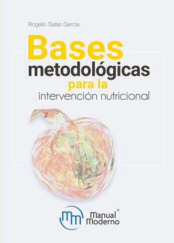 BASES METODOLOGICAS PARA LA INTERVENCION