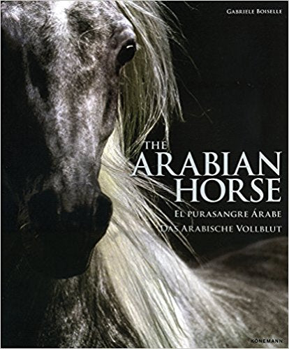 THE ARABIAN HORSE / EL PURASANGRE ARABE