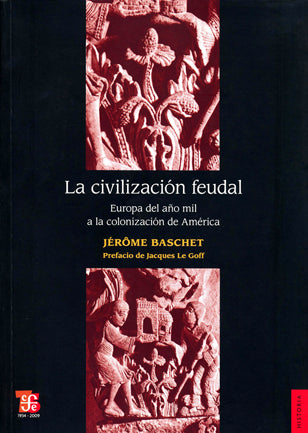 CIVILIZACION FUEDAL, LA