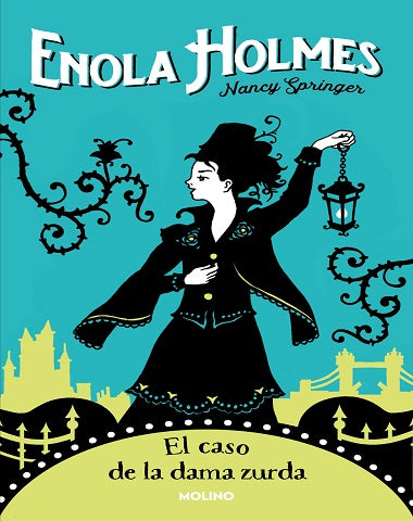 ENOLA HOLMES 2 CASO DE LA DAMA ZURDA