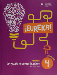 EUREKA LENGUAJE Y COMUNICACION 4° PRIM.