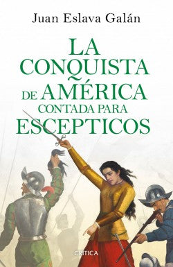 CONQUISTA DE AMERICA CONTADA PARA ESCEPT