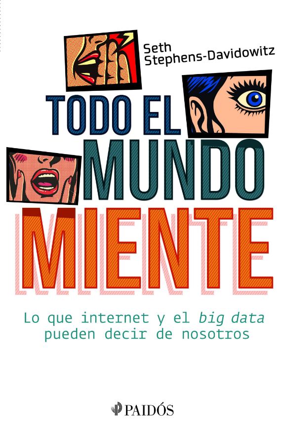 TODO EL MUNDO MIENTE