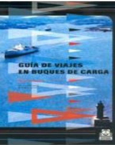GUIA DE VIAJES EN BUQUES DE CARGAR