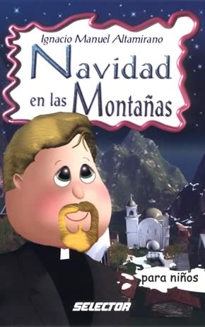 NAVIDAD EN LAS MONTAÑAS /SNI