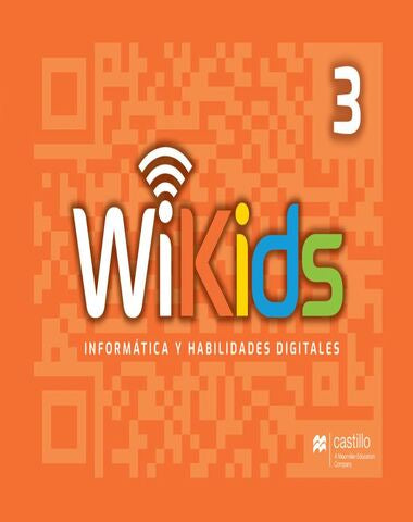 WIKIDS INFORMATICA Y HABILIDADES 3° PRIM