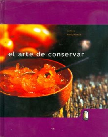 ARTE DE CONSERVAR, EL